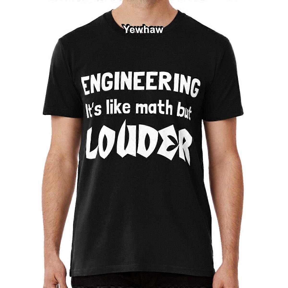 Engineer. Like Math But Louder T-shirt Engineering Careers Professions Occupations