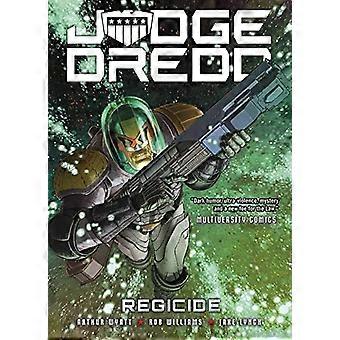 Rechter Dredd: Regicide (Rechter Dredd)