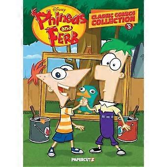 Phineas und Ferb Klassische Comic-Sammlung Band 5