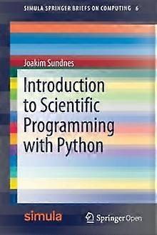 Introduction To Scientific Programming With Python - Joakim Sundnes - Paperback - en Book