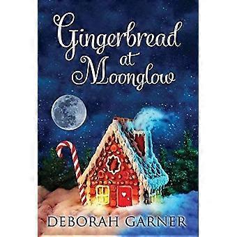 Gingerbread at moonglow