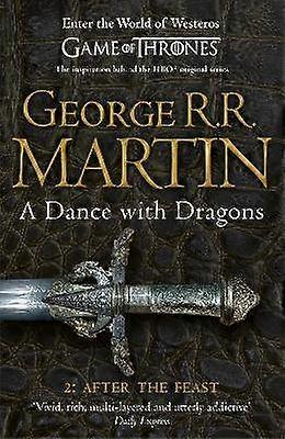 A Dance With Dragons: Part 2 After the Feast