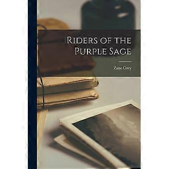 Riders of the purple sage
