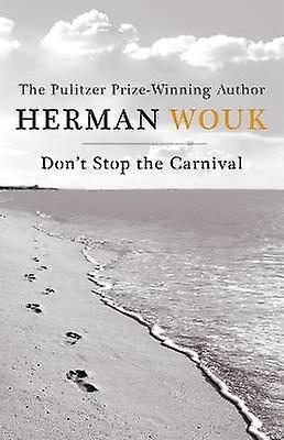 Don't Stop the Carnival