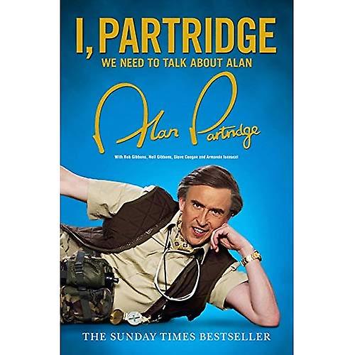 I, Partridge: We Need To Talk About Alan