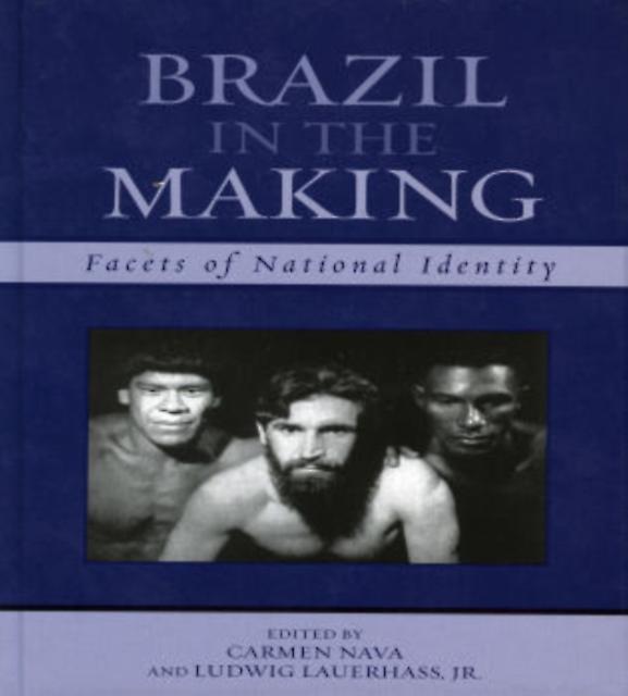 Brazil In The Making
