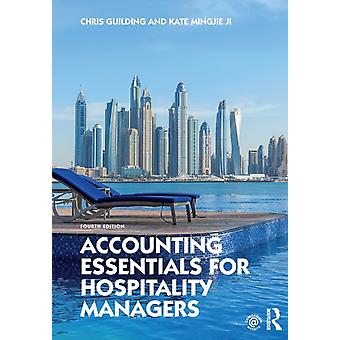 Accounting Essentials For Hospitality Managers - Chris Guilding
