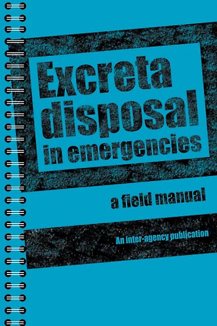 Excreta Disposal In Emergencies by Peter Harvey Paperback Book