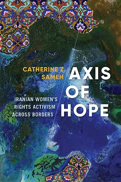 Axis Of Hope by Catherine Z. Sameh Paperback Book