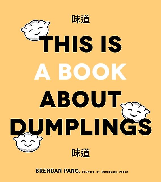 This Is Book About Dumplings by Brendan Pang Paperback Book