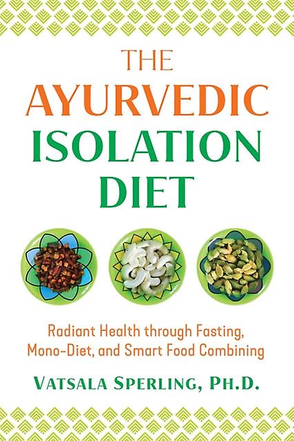 The Ayurvedic Reset Diet by Vatsala Sperling Paperback