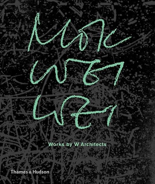 Mok Wei Wei Works By W Architects by Mok Wei Wei Paperback Book