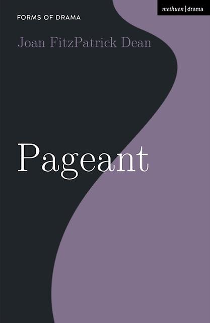 Pageant by Dean, Joan FitzPatrick University of Missouri-Kansas City, USA Paperback