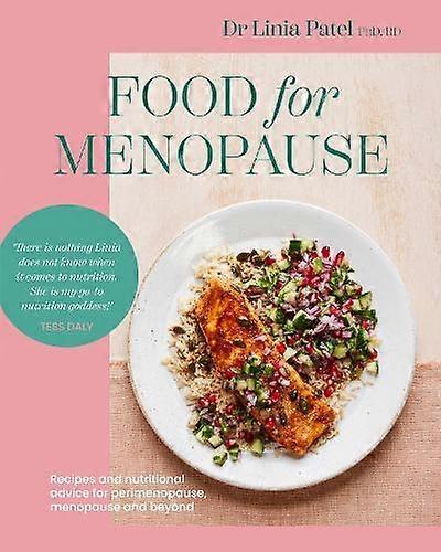 Food For Menopause by Linia Patel Paperback