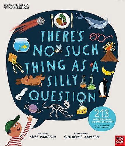University Of Cambridge Theres No Such Thing As A Silly Question by Mike Rampton Paperback Book