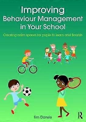Improving Behaviour Management in Your School