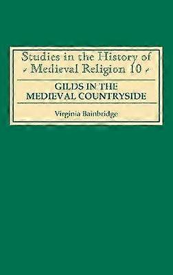 Gilds in the Medieval Countryside