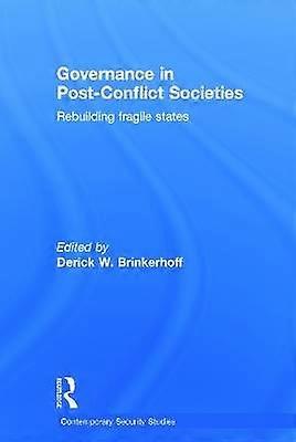 Governance in Post-Conflict Societies