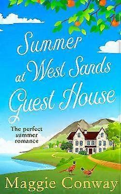 Summer at West Sands Guest House