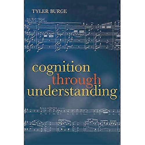 Cognition Through Understanding