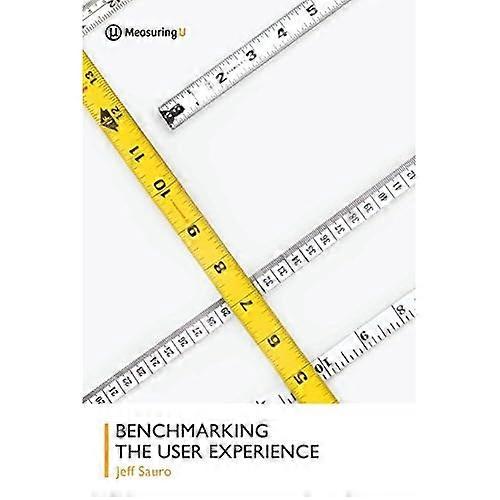 Benchmarking the User Experience
