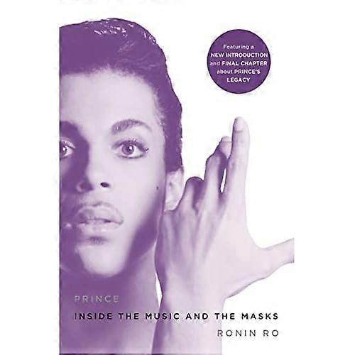 Prince: Inside the Music and the Masks