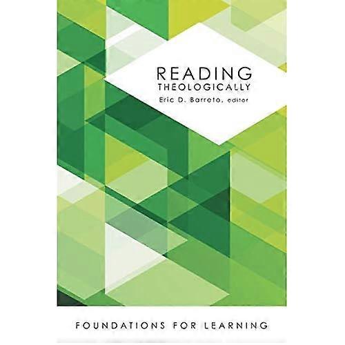 Reading Theologically (Foundations for Learning)