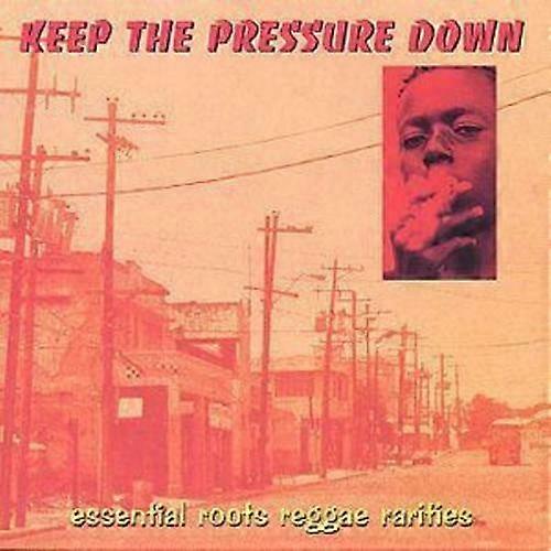 Various Artists Keep The Pressure Down essential roots reggae rarities CD
