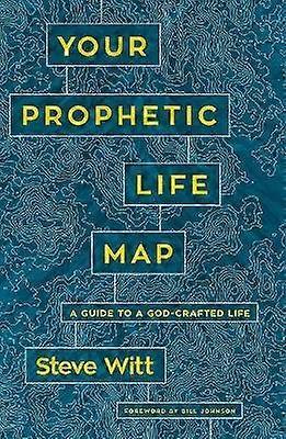 Your Prophetic Life Map