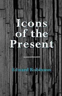 Icons of the Present