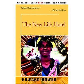 The New Life Hotel