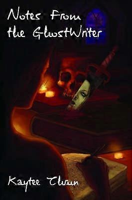 Notes From The Ghostwriter