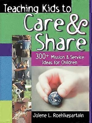 Teaching Kids to Care and Share