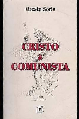 CRISTO E' COMUNISTA