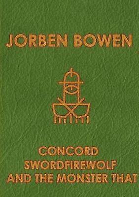 Concord Swordfirewolf and the monster that