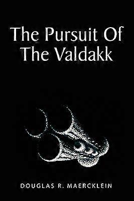 La poursuite du Valdakk