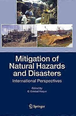 Mitigation of Natural Hazards and Disasters