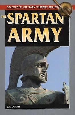 The Spartan Army by J. Lazenby Paperback