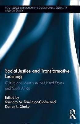 Social Justice and Transformative Learning