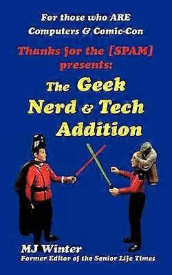 Danke für den Spam The Geek Nerd Tech Addition