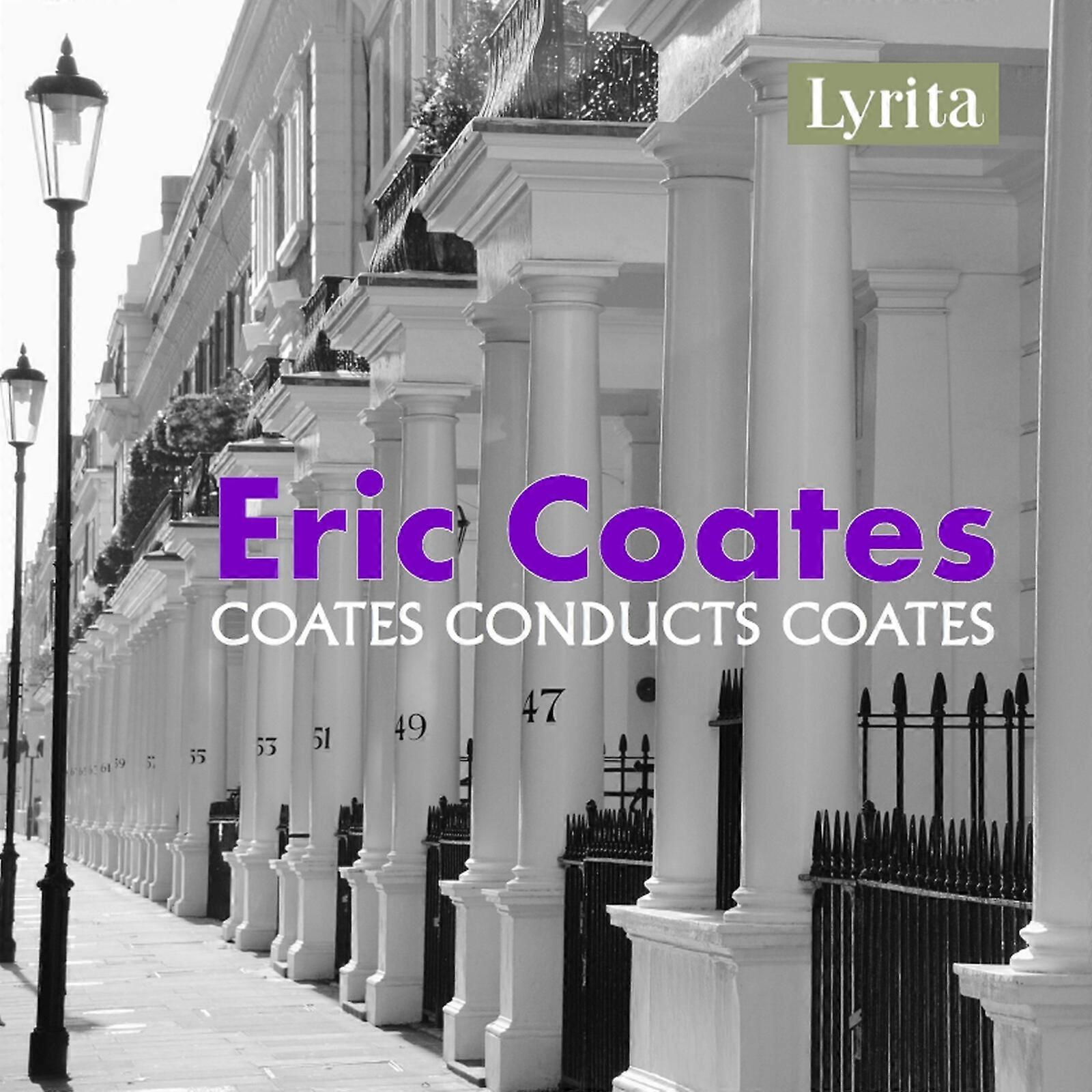 Eric Coates - The Best Of Eric Coates [CD]