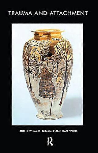 Trauma och anknytning