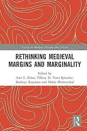 Rethinking Medieval Margins and Marginality