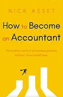 How To Become An Accountant by Nick Asset Paperback