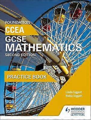 CCEA GCSE Mathematics Foundation Practice Book for 2nd Edition