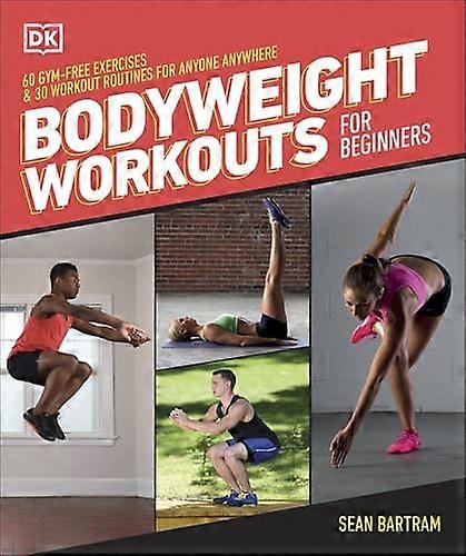 Bodyweight Workouts for  Beginners
