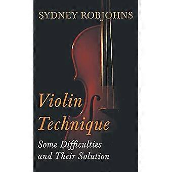 Tecnica del violino - Alcune difficoltà e loro soluzione