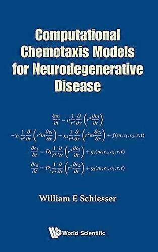 Computational Chemotaxis Models for Neurodegenerative Disease