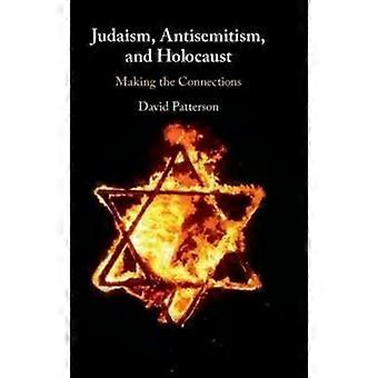Judaísmo, Antissemitismo e Holocausto - David Patterson