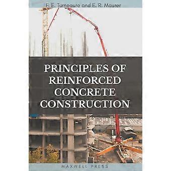 Principles Of Reinforced Concrete Construction - F. E. Turneaure - Paperback - en Book